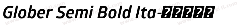 Glober Semi Bold Ita字体转换